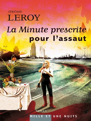 cover image of La Minute prescrite pour l'assaut